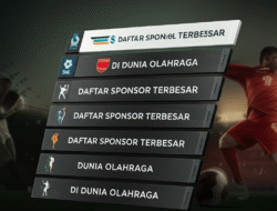 Daftar Sponsor Terbesar di Dunia Olahraga