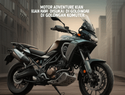 Motor Adventure Kian Disukai di Golongan Komuter